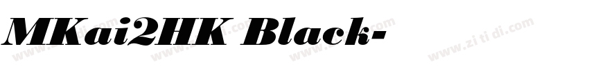 MKai2HK Black字体转换